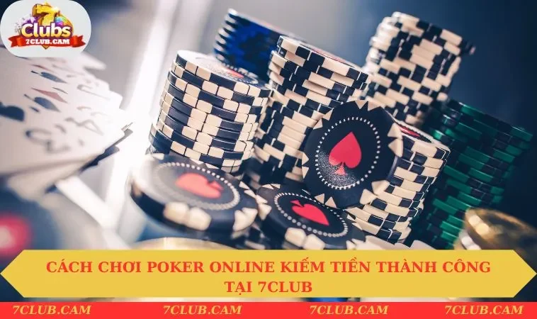 Chơi poker online kiếm tiền